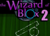The Wizard of Blox 2