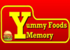 Yummy foods memory