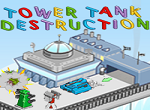 Tower Tank Destruction