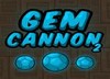 Gem Cannon 2