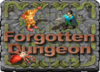 The Forgotten Dungeon